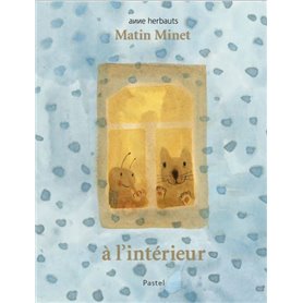 Matin Minet - à l'intérieur