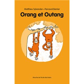 Orang et Outang