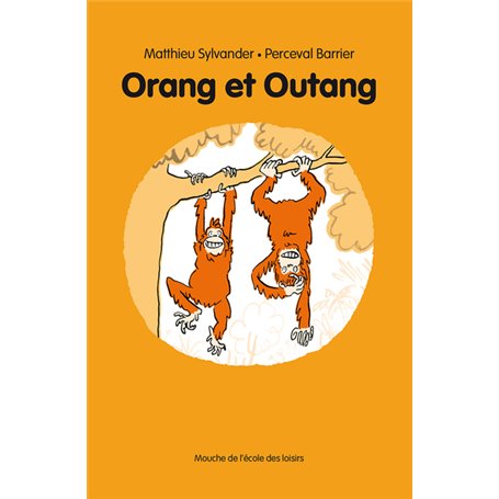 Orang et Outang