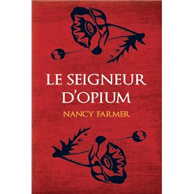 Le seigneur d'Opium