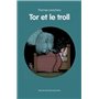 TOR ET LE TROLL