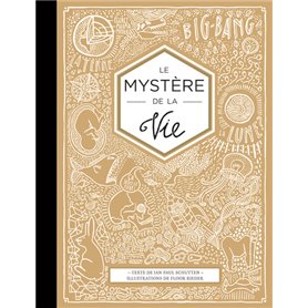 LE MYSTERE DE LA VIE