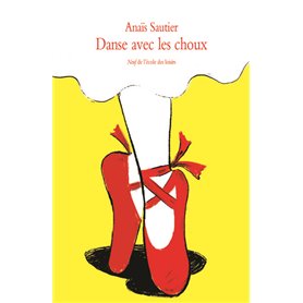 DANSE AVEC LES CHOUX