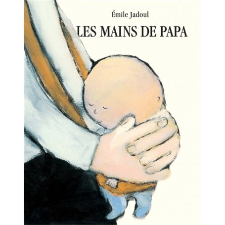 LES MAINS DE PAPA