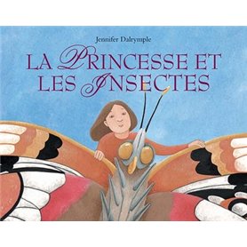 La Princesse et les Insectes