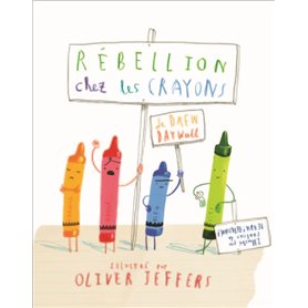 REBELLION CHEZ LES CRAYONS