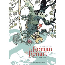 Le Roman de Renart - Tome 1 - Les jambons d'Ysengrin