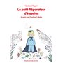 Le petit Réparateur d'insectes