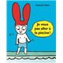 je veux pas aller à la piscine