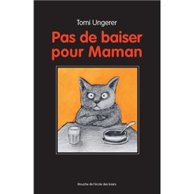 pas de baiser pour maman nouvelle edition