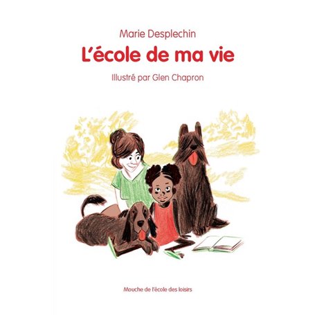 L'ECOLE DE MA VIE