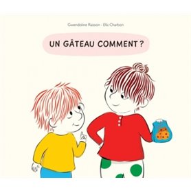 Gateau comment (Un)