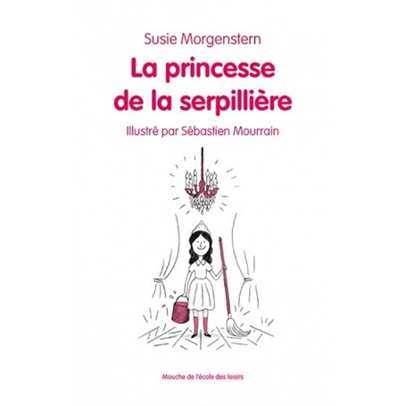 LA PRINCESSE DE LA SERPILLIERE