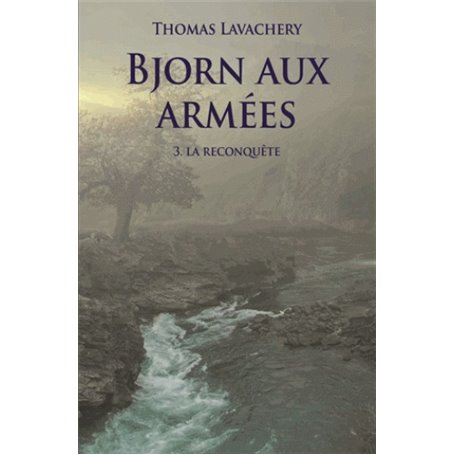 bjorn aux armees tome3-la reconquete (poche)