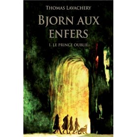 BJORN AUX ENFERS T1-LE PRINCE OUBLIE POCHE