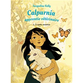 Calpurnia apprentie vétérinaire - Tome 2 - À saute-mouton