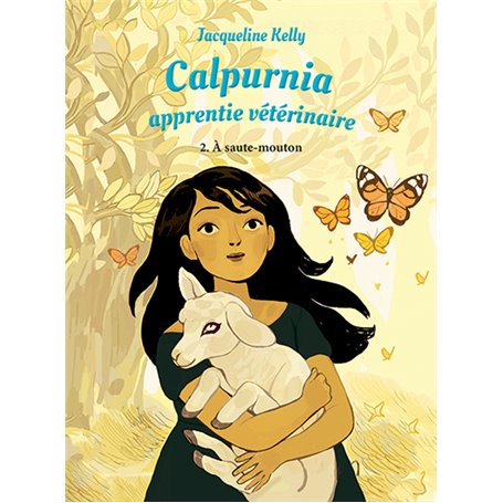 Calpurnia apprentie vétérinaire - Tome 2 - À saute-mouton