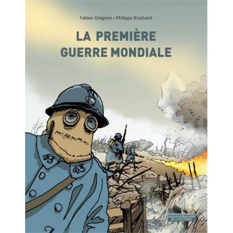 Premiere guerre mondiale (La)