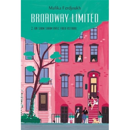 Broadway limited tome 2 GF - Un shim sham avec Fred Astaire