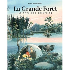 La grande forêt - Le pays des Chintiens