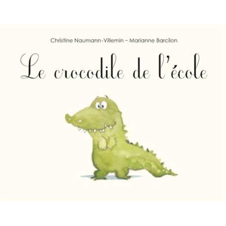 Crocodile de l'école (Le)