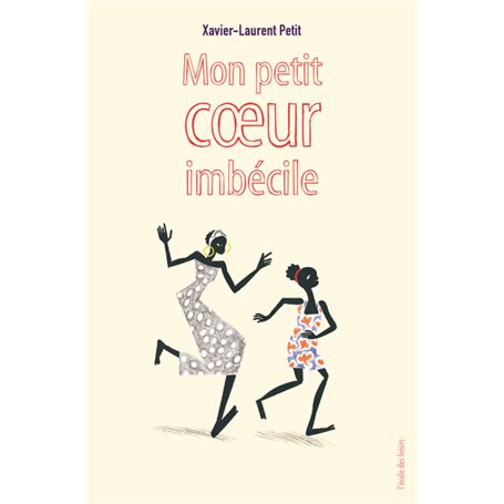 mon petit coeur imbecile (poche)