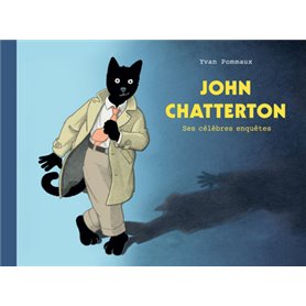 John Chatterton - Ses célèbres enquêtes