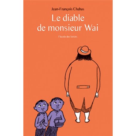 Diable de monsieur wai (poche) (Le)