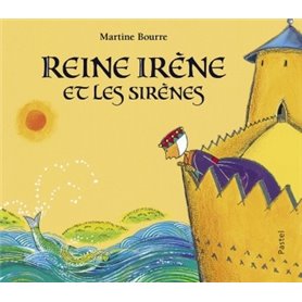 REINE IRENE ET LES SIRENES