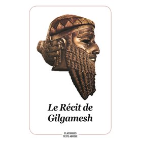 Récit de Gilgamesh (nouvelle édition)