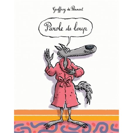 parole de loup