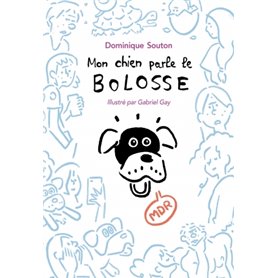 mon chien parle le boloss