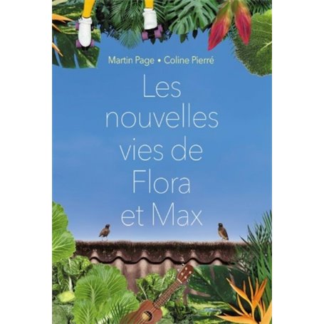 LES NOUVELLES VIES DE FLORA ET MAX