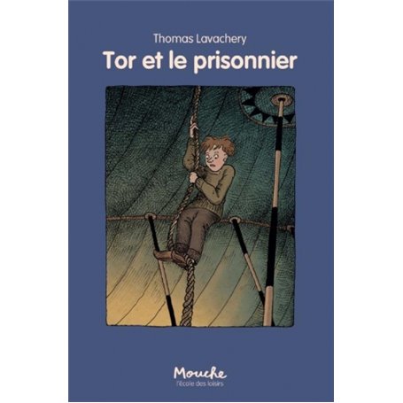 tor et le prisonnier