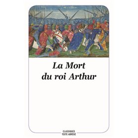 La mort du roi Arthur