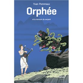 Orphée - Et la morsure du serpent