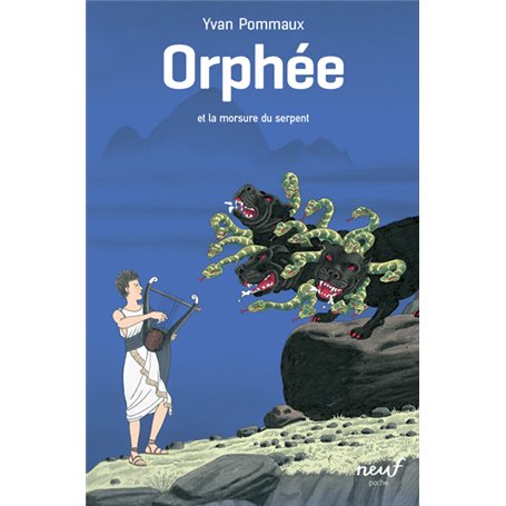 Orphée - Et la morsure du serpent