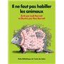 il ne faut pas habiller les animaux nouvelle edition