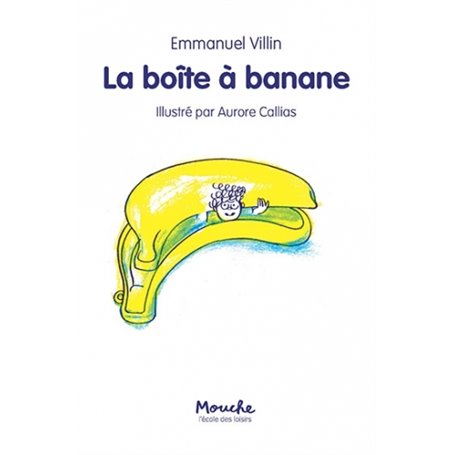 Boîte à banane (La)