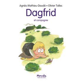 Dagfrid et compagnie