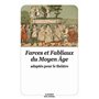 Farces et fabliaux du Moyen Âge