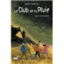 LE CLUB DE LA PLUIE BRAVE LES TEMPÊTES