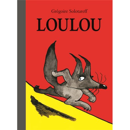 loulou (petite Bibliothèque) - nouvelle édition