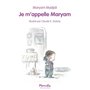 JE M'APPELLE MARYAM