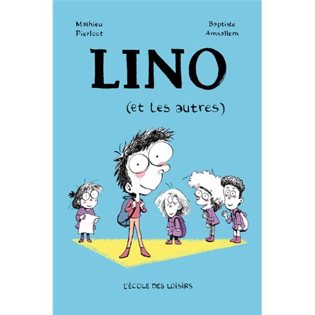 Lino (et les autres)