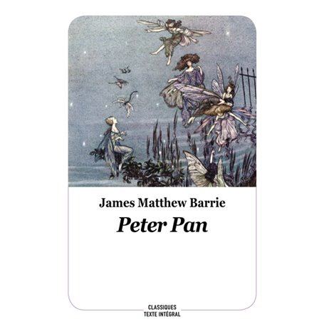 PETER PAN (Texte Intégral)