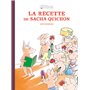 LA RECETTE DE  SACHA QUICHON