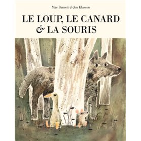 Loup le canard et la souris (Le)