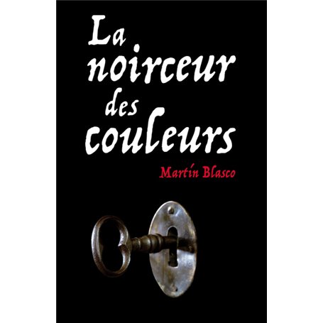 La noirceur des couleurs (poche)