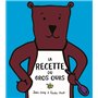 La recette du gros ours